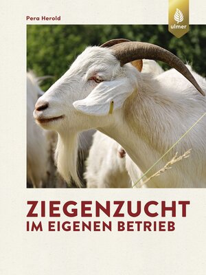 cover image of Ziegenzucht im eigenen Betrieb